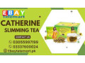catherine-slimming-tea-in-khanpur-03055997199-small-0