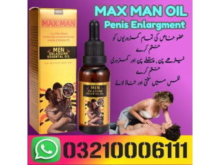 Maxman Penis Enlargement & Enhancing Essential in Kamber Ali Khan/ 03210006111