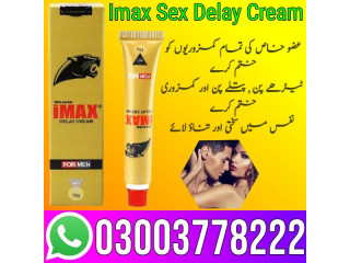 Imax Sex Delay Cream In Karachi - 03003778222